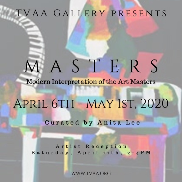 TVAA Masters Show – Modern Interpretation of the Art Masters – call for entries