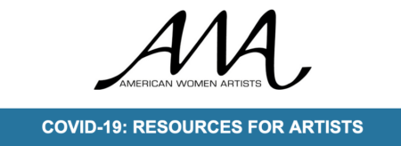 COVID-19: RESOURCES FOR ARTISTS from American Women Artists