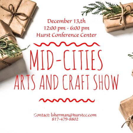 Mid Cities Holiday Arts & Crafts Show call for artists