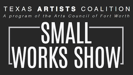 TAC’s Small Works Show and more at the FWCAC