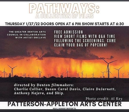 DENTON FILMMAKERS EXPLORE DIFFERENT PATHS: Pathways – a collection of films Jan. 27