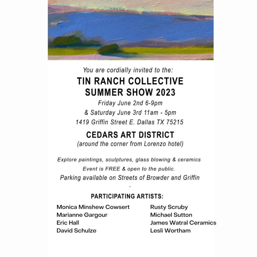 Tin Ranch Collective 2023 Summer Show